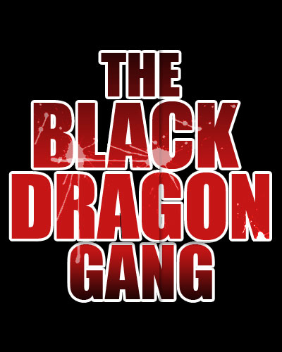 The-Black-Dragon-Gang-2007